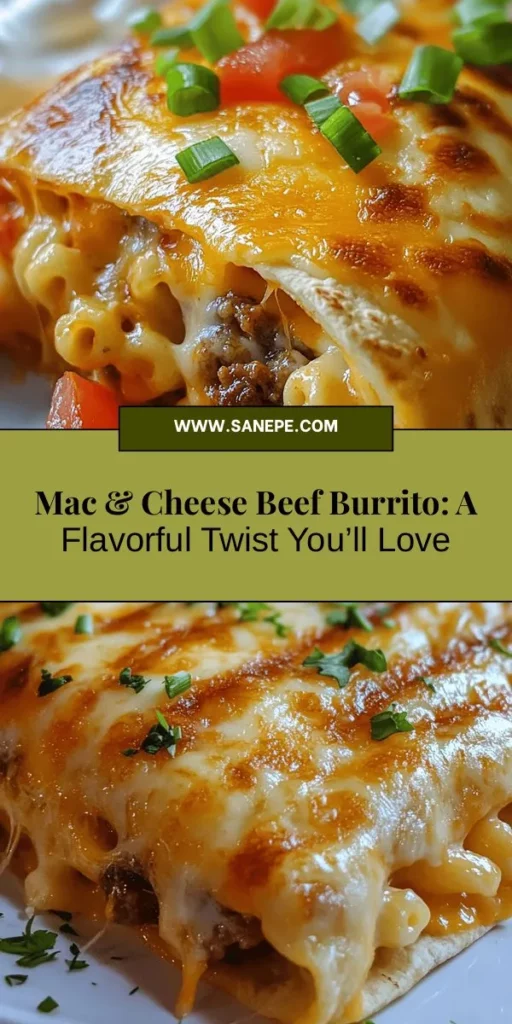 Discover the mouthwatering Mac & Cheese Beef Burrito, a delicious fusion of comfort food classics! Enjoy creamy mac and cheese wrapped in a warm tortilla with savory ground beef for a unique flavor explosion. Perfect for family dinners and gatherings, it's easy to customize to everyone’s taste. Satisfy your cravings with this hearty, delightful dish today! #MacAndCheese #Burrito #ComfortFood #FoodFusion #RecipeIdeas #DinnerInspiration #EasyRecipes