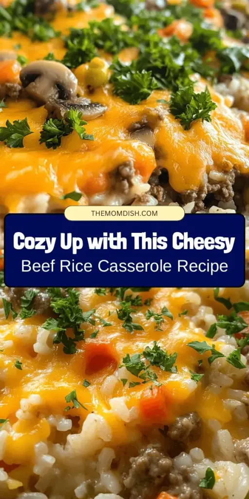 Warm up your cozy nights with this Hearty Cheesy Beef Rice Casserole, the ultimate comfort food! This delightful dish layers ground beef, creamy mushroom soup, and gooey cheddar cheese over tender rice, making it perfect for chilly evenings. Easy to prepare with simple ingredients, it’s great for both novice cooks and seasoned chefs. Discover the charm of casseroles and bring home this nourishing meal that your family will love! #ComfortFood #Casserole #CheesyBeef #CozyNights #HomeCooking #FamilyMeals #RecipeIdeas